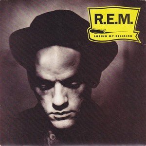 Losing My Religion – R.E.M