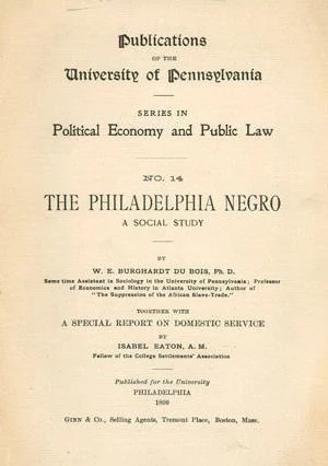 The Philadelphia Negro by Du Bois