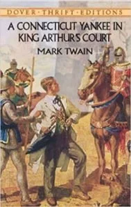 A Connecticut Yankee in King Arthur's Court (1889) - Mark Twain