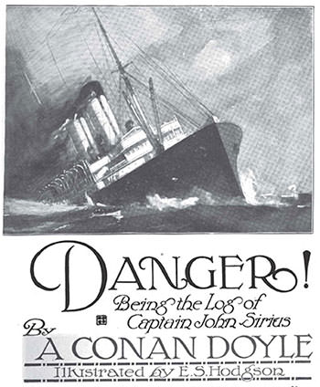 Danger by Sir Arthur Canon Doyle
